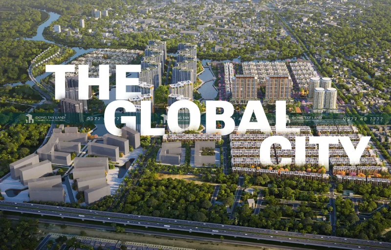 Global City giá bán: Cập nhật mới nhất và phân tích tiềm năng tăng giá