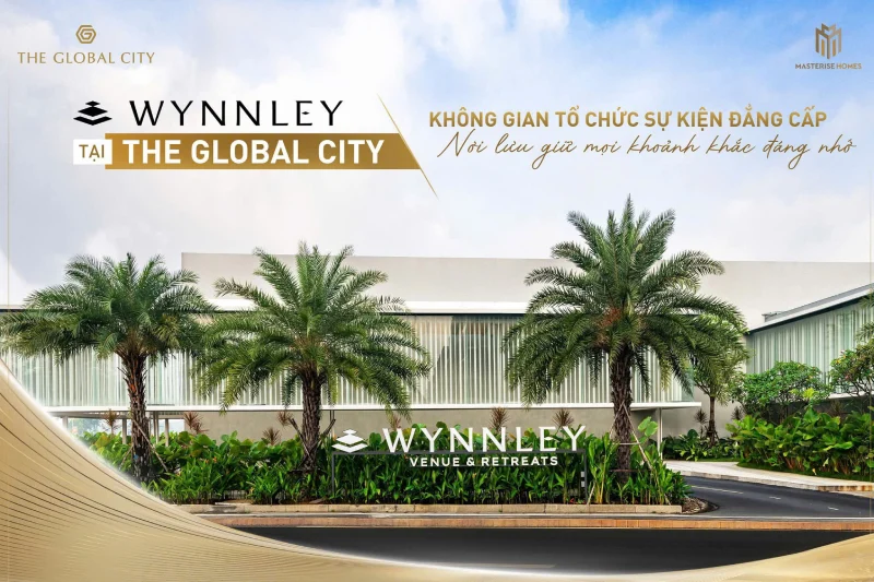 Hệ Thống Không Gian Đa Dạng Tại Không Gian Sự Kiện The Global City Wynnley Venue & Retreats