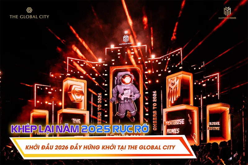 Khởi đầu 2026 tại The Global City - Bách Như Properties 1