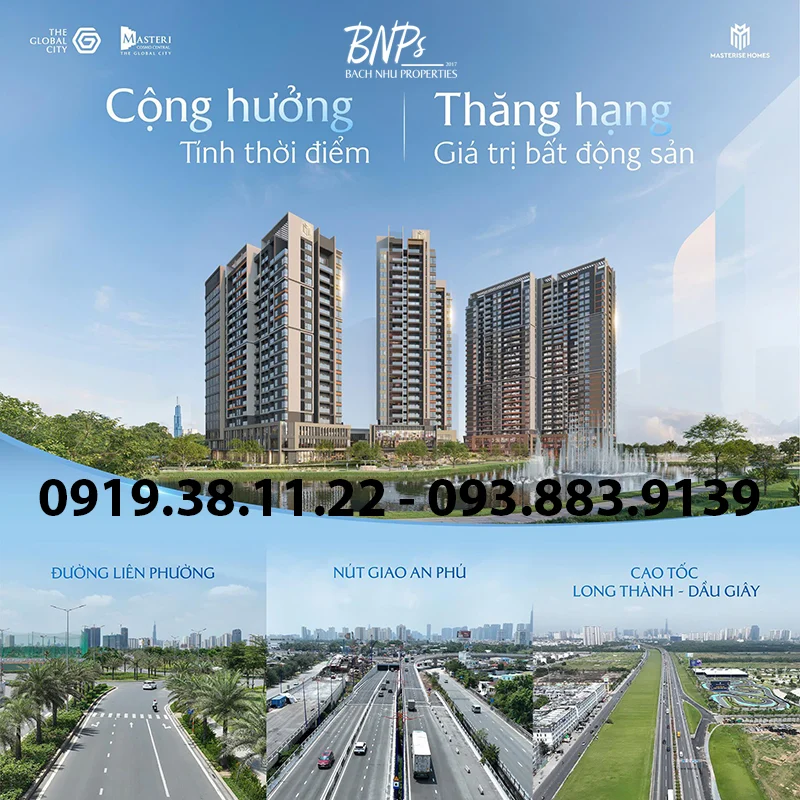 Có nên đầu tư The Global City - Bách Như Properties - BNPs