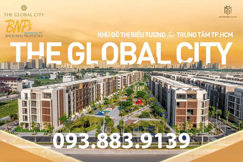 Khu đô thị biểu tượng The Global City - Bách Như Properties - BNPs