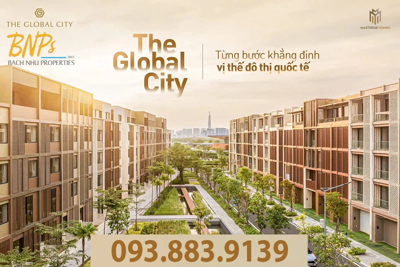 Khu đô thị biểu tượng The Global City - Bách Như Properties - BNPs