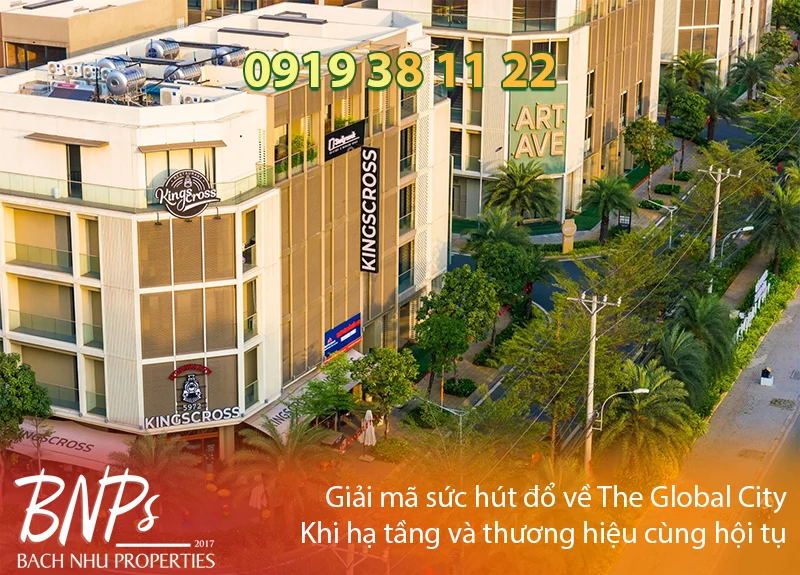 Sức hút đổ về The Global City - Bách Như Properties - BNPs