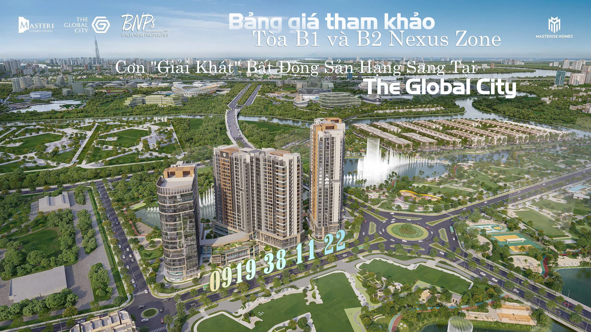 Bảng giá tham khảo Tòa B1 và B2 Nexus Zone: Cơn "Giải Khát" Bất Động Sản Hạng Sang Tại The Global City - - Bách Như Properties - BNPs