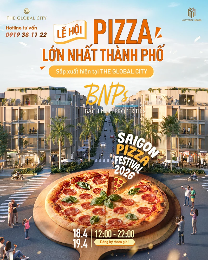 The Global City biểu tượng sức sống mới - Bách Như Properties - BNPs