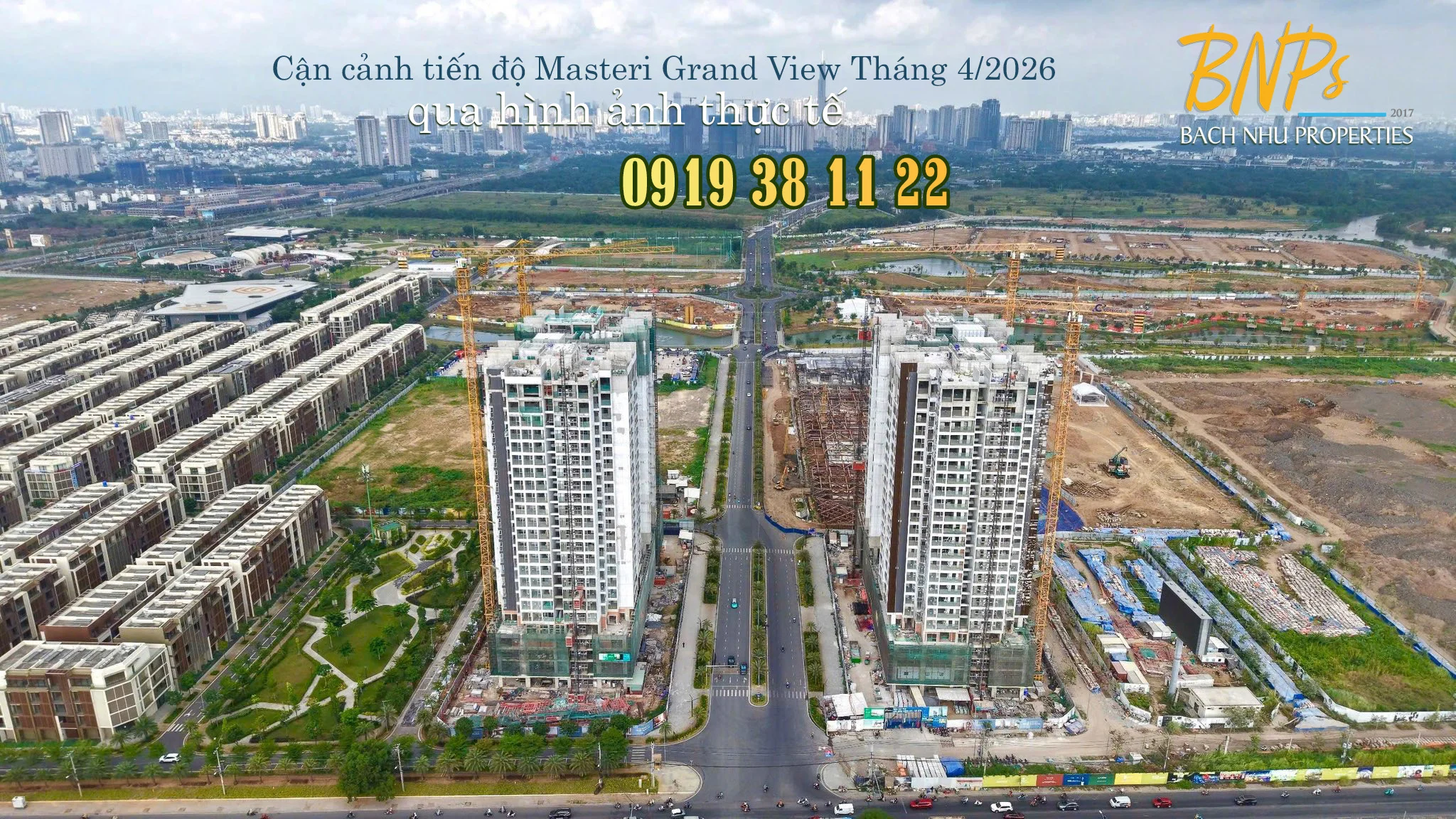 Cập nhật tiến độ Masteri Grand View T4/2026 - Bách Như Properties - BNPs