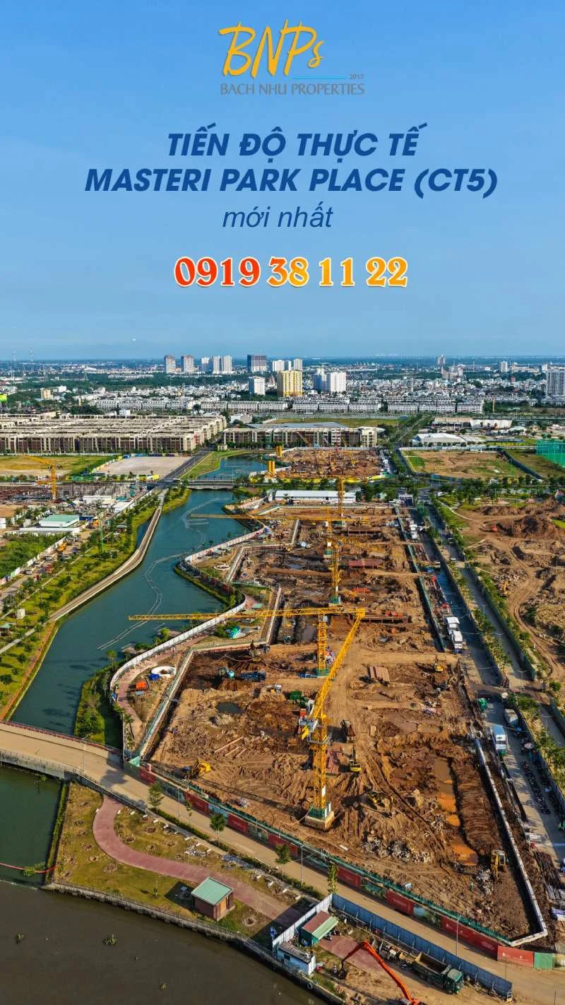 Cập nhật tiến độ The Global City T4/2026 căn hộ Masteri Park Place (CT5) - Bách Như Propeties - BNPs