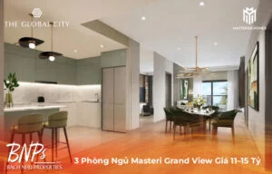 3 Phòng Ngủ Masteri Grand View Giá 11–15 Tỷ | Giỏ Hàng Mới Nhất