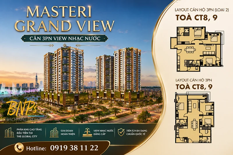 3PN Masteri Grand View View Nhạc Nước Có Đáng Mua? Phân Tích Layout, Tầm Nhìn Và Giá Trị An Cư - Bách Như Properties - BNP's