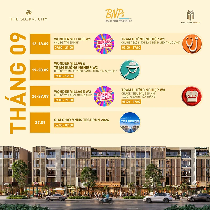 The Global City tháng 9-10/2026: Loạt trải nghiệm cuối tuần đáng mong chờ - Bách Như Properties - BNP's